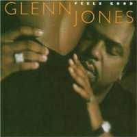 Feels Good - JONES, GLENN
