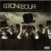 STONE SOUR - Come Whatever May