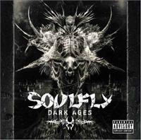 Dark Ages - SOULFLY