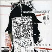 PRINCE PAUL - Psychoanalysis: What Is I