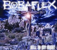 BOBAFLEX - Hell In My Heart