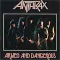 ANTHRAX - Armed And Dangerous Album