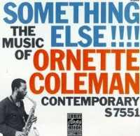 COLEMAN, ORNETTE - Something Else!!!!