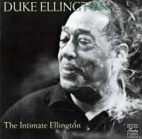 Intimate Ellington - ELLINGTON, DUKE