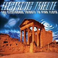 The Electronic Tribute To Pink Floyd Vol 2