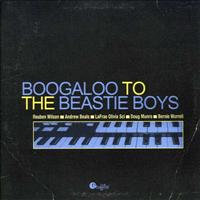 Boogaloo To The Beastie B