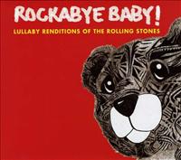 ROLLING STONES.=TRIBUTE= - Rockabye Baby -lullaby.. Album