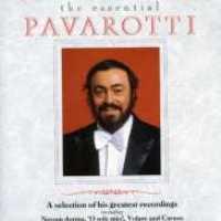 PAVAROTTI, LUCIANO - Essential Pavarotti