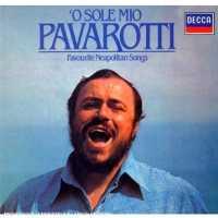 PAVAROTTI, LUCIANO - O Sole Mio