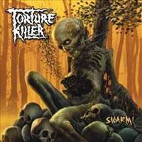 Torture Killer Swarm