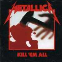 METALLICA - Kill 'em All -10tr-