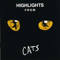 ORIGINAL BROADWAY CAST - Cats Highlights -remaster