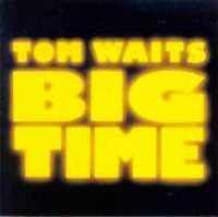 WAITS, TOM - Big Time CD