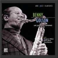 Up Jumped Spring - GOLSON, BENNY