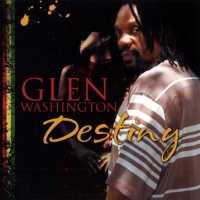 Destiny - WASHINGTON, GLEN
