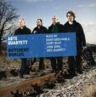 ARTE QUARTETT - Different Worlds
