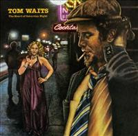 WAITS, TOM - Heart Of Saturday Night