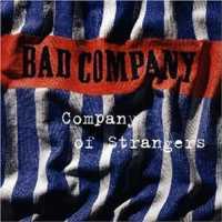 BAD COMPANY - Company Of Strangers CD
