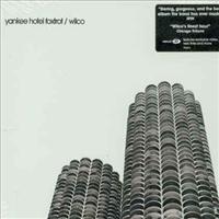 WILCO - Yankee Hotel Foxtrot Album