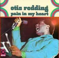 REDDING, OTIS - Pain In My Heart
