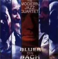 MODERN JAZZ QUARTET - Blues On Bach Album