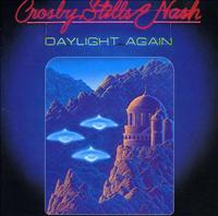 CROSBY, STILLS & NASH - Daylight Again Record