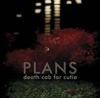 Plans - DEATH CAB FOR CUTIE