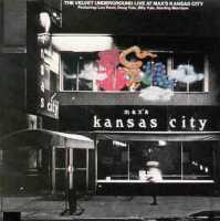 VELVET UNDERGROUND - Live At Max's Kansas City