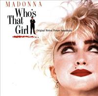 Who's That Girl - MADONNA