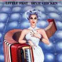 LITTLE FEAT - Dixie Chicken Album