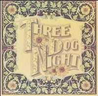 THREE DOG NIGHT - Seven Separate Fools