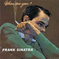 SINATRA, FRANK - Where Are You ?