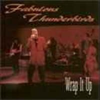 FABULOUS THUNDERBIRDS - Wrap It Up -10 Tr.-