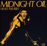 MIDNIGHT OIL - Head Injuries LP