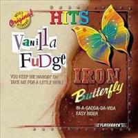 Hits - VANILLA FUDGE-IRON BUTTER