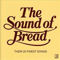 BREAD - Sound Of Bread