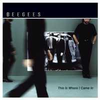 BEE GEES - This Is Where I Came + 2