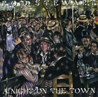 STEWART, ROD - Night On The Town-remast-