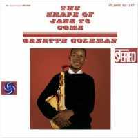 COLEMAN, ORNETTE - Shape Of Jazz To Come Single
