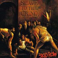 SKID ROW - Slave To The Grind CD