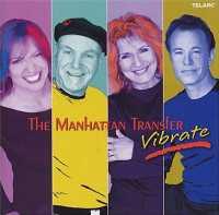 Vibrate - MANHATTAN TRANSFER