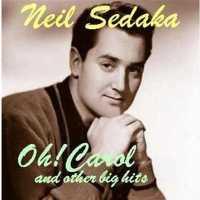 SEDAKA, NEIL - Oh Carlo And Other Hits