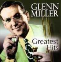 MILLER, GLENN - Greatest Hits Record
