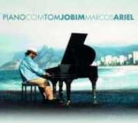MARCOS, ARIEL - Piano Com Tom Jobim