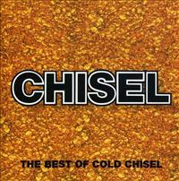 COLD CHISEL - Chisel -best Of-