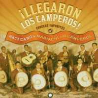 NATI CANO'S MARIACHI LOS - Illegaron Los Camperos
