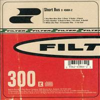 FILTER - Short Bus Album