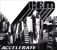 R.E.M. - Accelerate -digi- Album