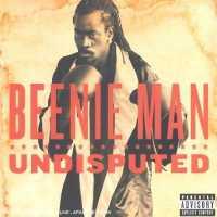 BEENIE MAN - Undisputed Record