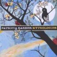 Mythologies - BARBER, PATRICIA